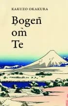 Bogen om Te af Kakuzo Okakura