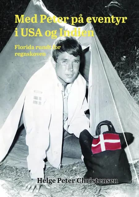 Med Peter på eventyr i USA og Indien af Helge Peter Christensen