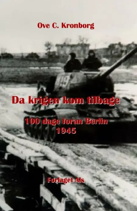 Da krigen kom tilbage af Ove C. Kronborg