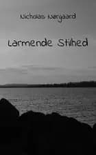 Larmende Stilhed af Nicholas Nørgaard