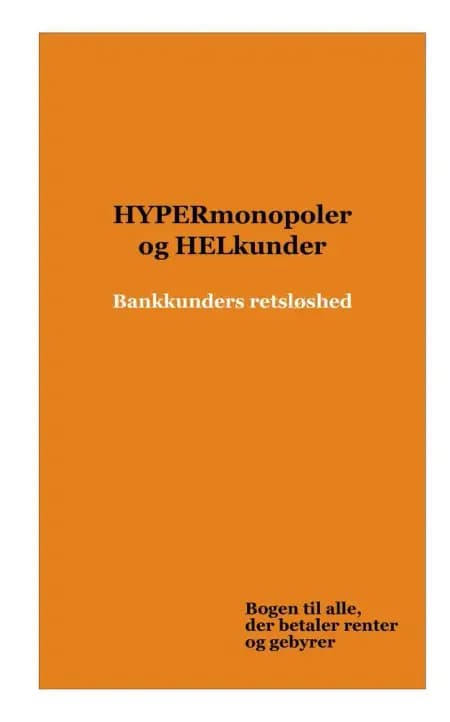 HYPERmonopoler og HELkunder af Peter Kovács