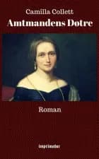 Amtmandens Døtre af Camilla Collett
