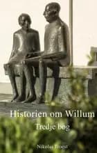 Historien om Willum, Tredje bog af Nikolai Troest