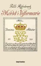 Mordet i Vestermarie af Palle Rosenkrantz