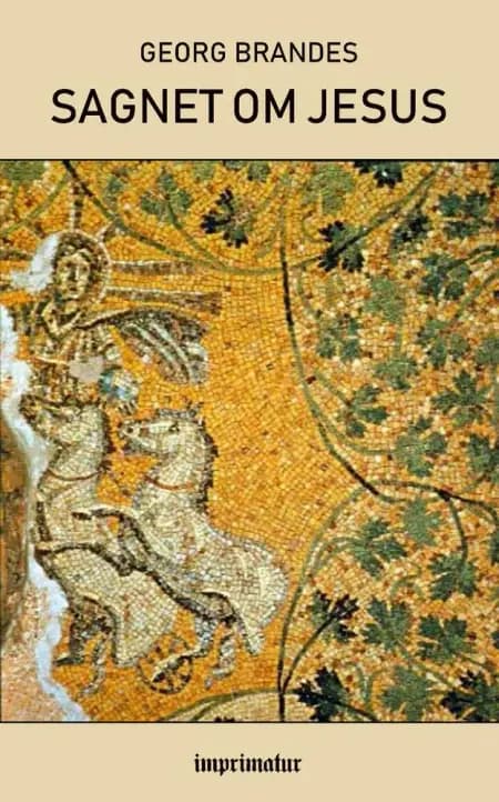 Sagnet om Jesus af Georg Brandes