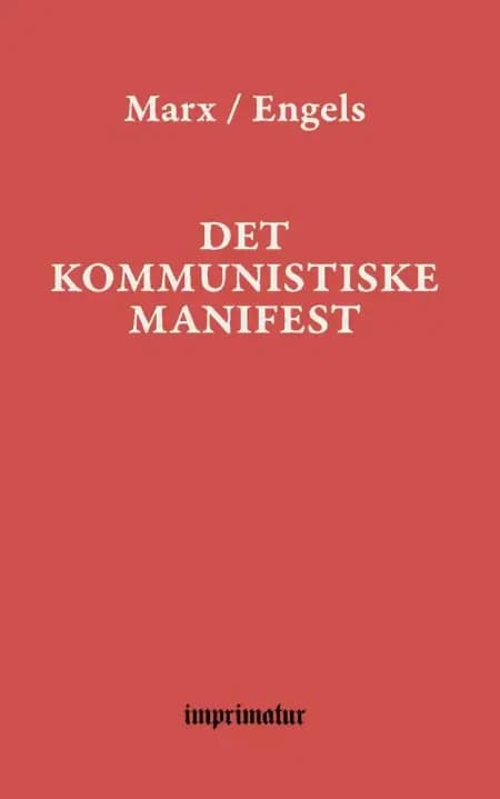 Det kommunistiske manifest af Karl Marx