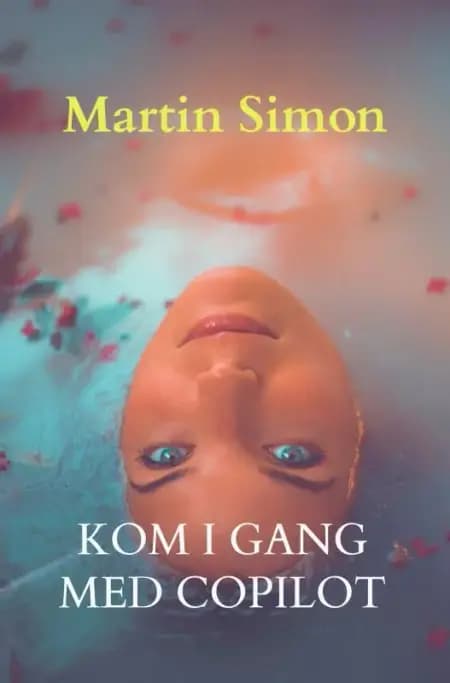 Kom i gang med Copilot (AI) af Martin Simon