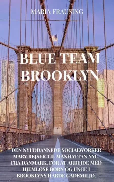 Blue Team Brooklyn af Maria Frausing
