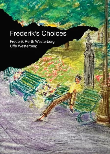 Frederik's Choices af Uffe Westerberg
