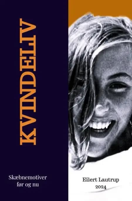 Kvindeliv af Eilert Lautrup