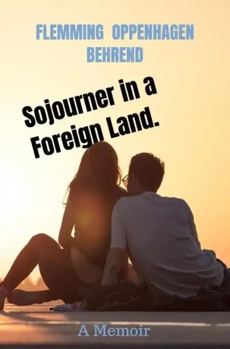 Sojourner in a Foreign Land. af Flemming Oppenhagen Behrend