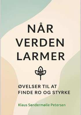 Når verden larmer af Klaus Søndermølle Petersen