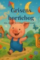 Grisens børnebog af Lasse Terp-Fanum