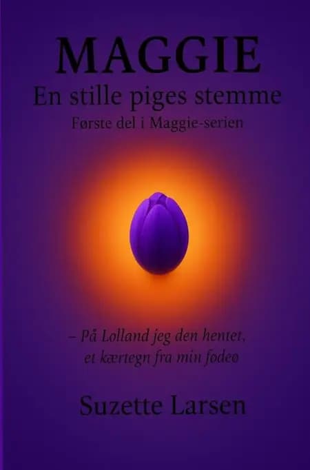 Maggie - En stille piges stemme af Suzette Larsen