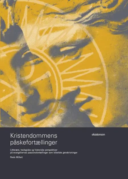 Kristendommens påskefortællinger af Niels Willert