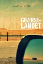 Grænselandet af Andreas Munk