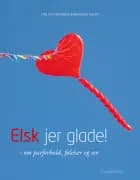 Elsk jer glade af Frederik Berggren Smidt