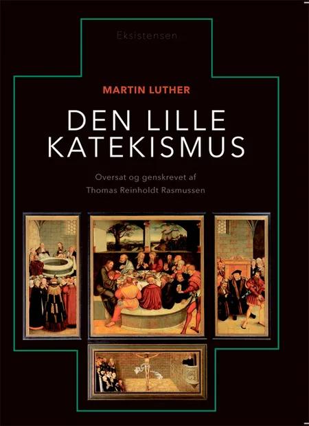 Den lille katekismus af Martin Luther