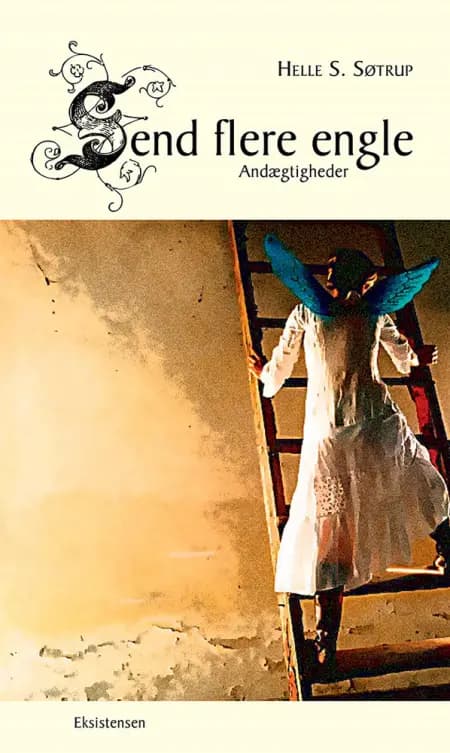 Send flere engle af Helle S. Søtrup