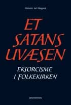 Et satans uvæsen af Marianne Juel Maagaard