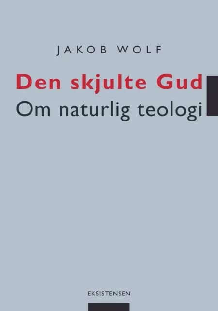 Den skjulte Gud af Jakob Wolf