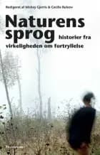 Naturens sprog af Mickey Gjerris og Cecilie Rubow (red.)