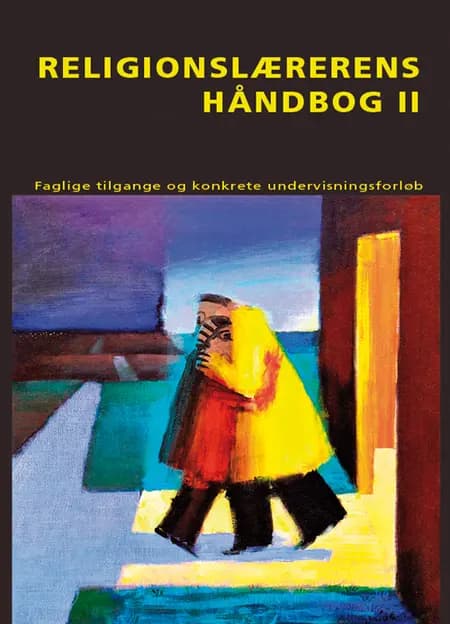 Religionslærerens håndbog af Carsten Bo Mortensen m.fl. (red.)