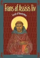 Frans af Assisis liv af Bonaventura