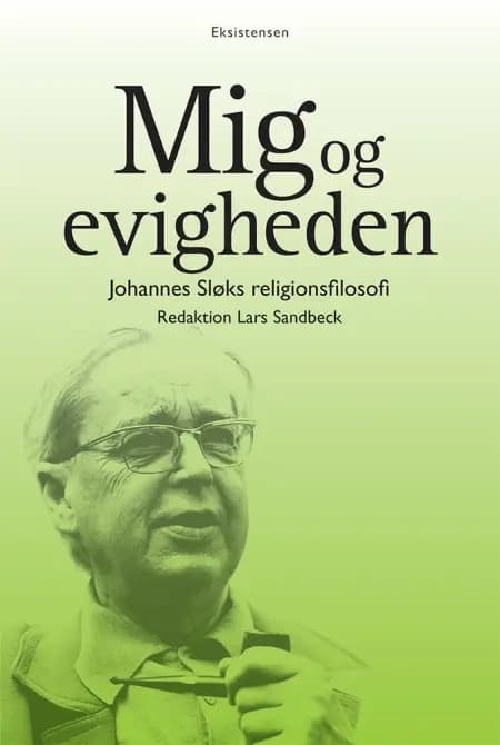 Mig og evigheden af Kjeld Holm