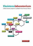 Eksistenslaboratorium af Maria Baastrup Jørgensen og Majbritt Fuder Normann Nielsen