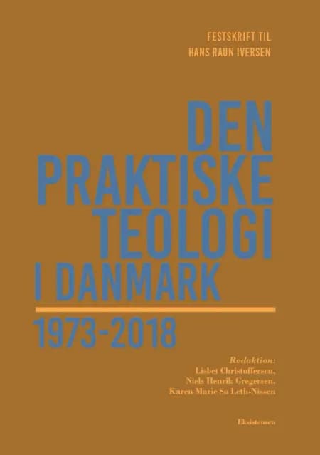 Den praktiske teologi i Danmark 1973-2018 af Karen Marie Sø Leth-Nissen