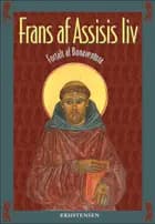Frans af Assisis liv af Bonaventura