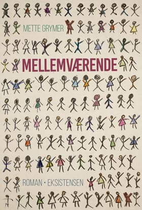 Mellemværende af Mette Grymer