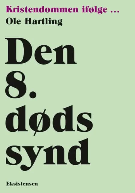 Den 8. dødssynd af Ole Hartling