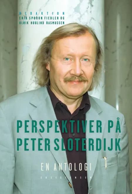 Perspektiver på Peter Sloterdijk af Erik Sporon Fiedler