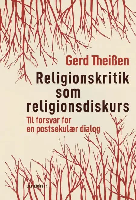 Religionskritik som religionsdiskurs af Gerd Theißen