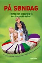 På søndag af Lars Nymark Heilesen, Lena Kjems, Johanne Langkjær Fårup og Stinna Ahrenst