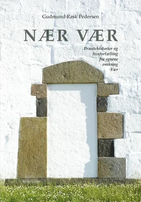 NÆR VÆR af Gudmund Rask Pedersen