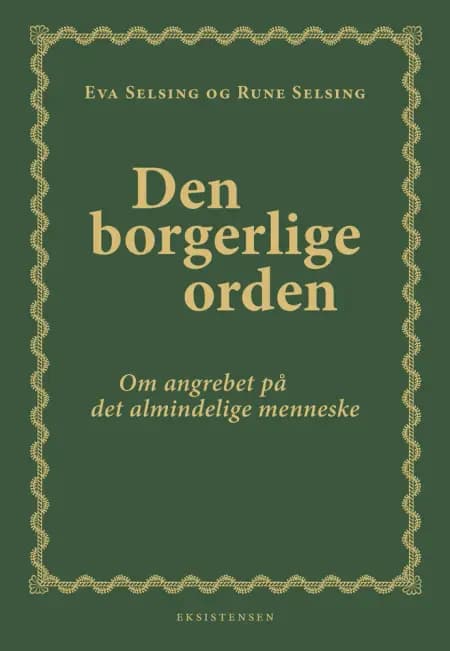 Den borgerlige orden af Rune Selsing