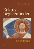 Kristus-begivenheden af Johannes Værge