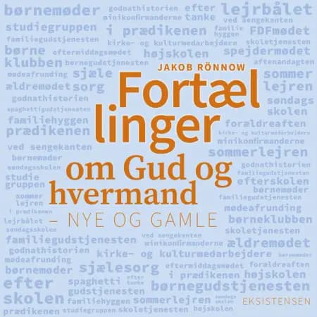 Fortællinger om Gud og hvermand af Jakob Rönnow