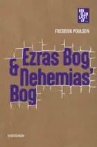 Ezras Bog & Nehemias' Bog af Frederik Poulsen