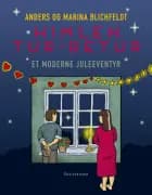 Himlen tur-retur af Anders Blichfeldt og Marina Blichfeldt