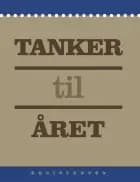 Tanker til året af red. Charlotte Ekstrand og Niels Roesgaard Mose