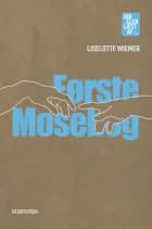 Første Mosebog af Liselotte Wiemer