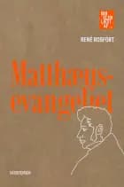 Matthæusevangeliet af René Rosfort
