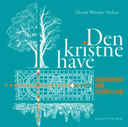 Den kristne have af Henrik Winther Nielsen