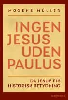 Ingen Jesus uden Paulus af Mogens Müller
