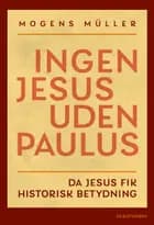 Ingen Jesus uden Paulus