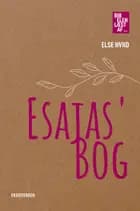 Esajas´ Bog af Else Hviid